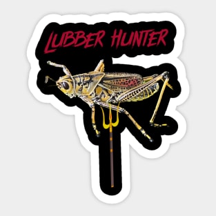 Lubber Locust Hunter Sticker